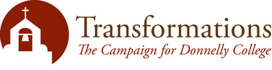 Donnelly College Transformations Campaign